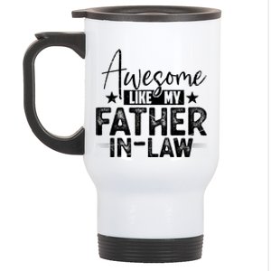 Awesome Like My Father In Law Family Lovers Father Day Stainless Steel Travel Mug