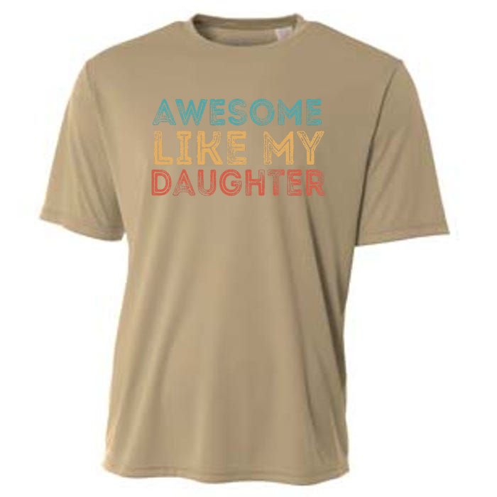 Awesome Like My Daughter Cooling Performance Crew T-Shirt