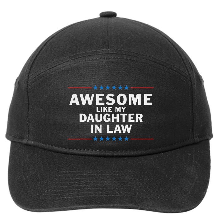 Awesome Like My Daughter In Law 7-Panel Snapback Hat