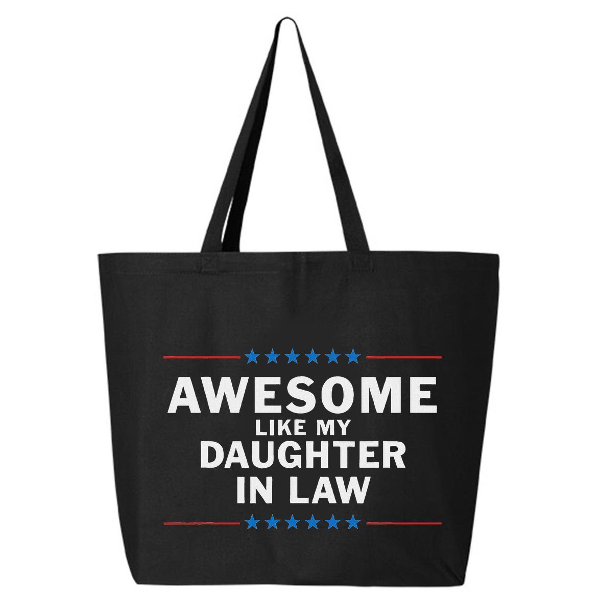 Awesome Like My Daughter In Law 25L Jumbo Tote