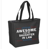 Awesome Like My Daughter In Law Zip Tote Bag