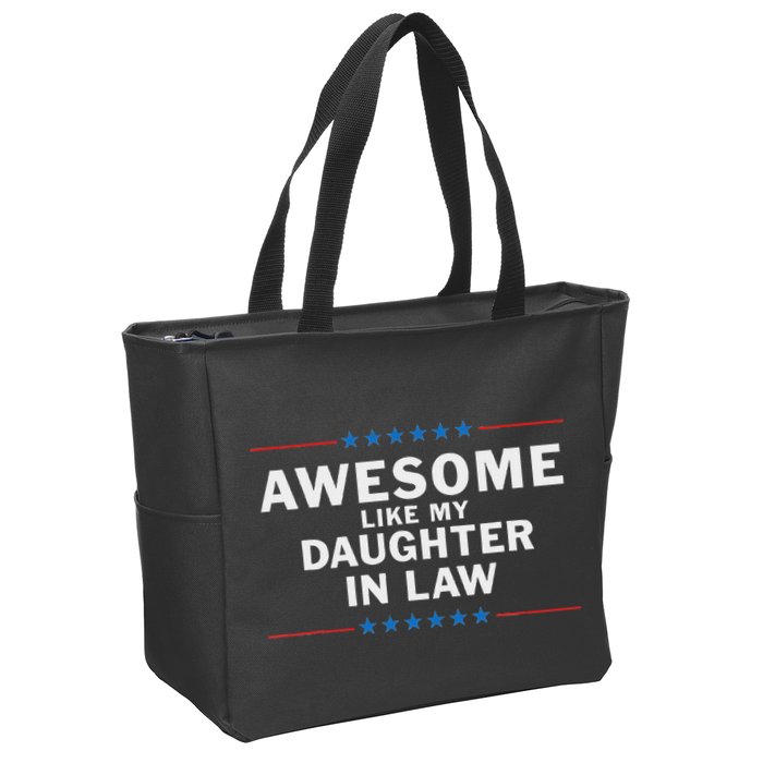 Awesome Like My Daughter In Law Zip Tote Bag