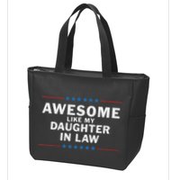 Awesome Like My Daughter In Law Zip Tote Bag