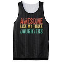 Awesome Like My Three Daughters Mom Dad Father's Day Vintage Mesh Reversible Basketball Jersey Tank