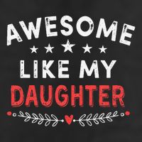 Awesome Like My Daughter Funny FatherS Day Dad 11oz C Handle Ceramic Mug