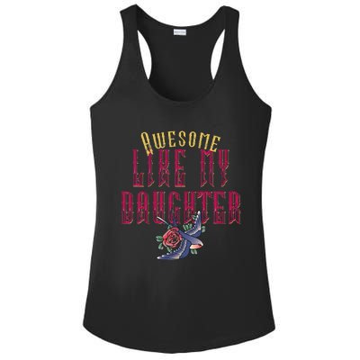 Awesome Like My Daughter Men Funny Fathers Day Dad Ladies PosiCharge Competitor Racerback Tank