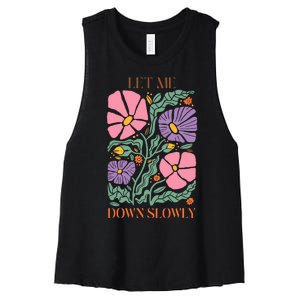 Alec Let Me Down Slowly Floral Art Benjamin Women's Racerback Cropped Tank