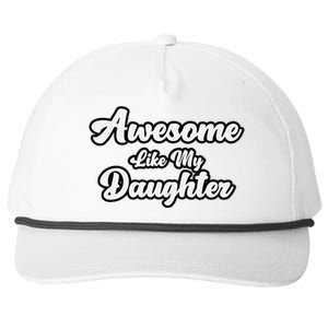 Awesome Like My Daughter Father Dad Snapback Five-Panel Rope Hat