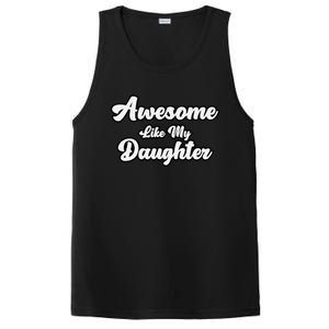 Awesome Like My Daughter Father Dad PosiCharge Competitor Tank