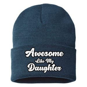 Awesome Like My Daughter Father Dad Sustainable Knit Beanie