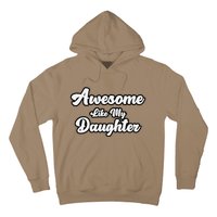 Awesome Like My Daughter Father Dad Hoodie