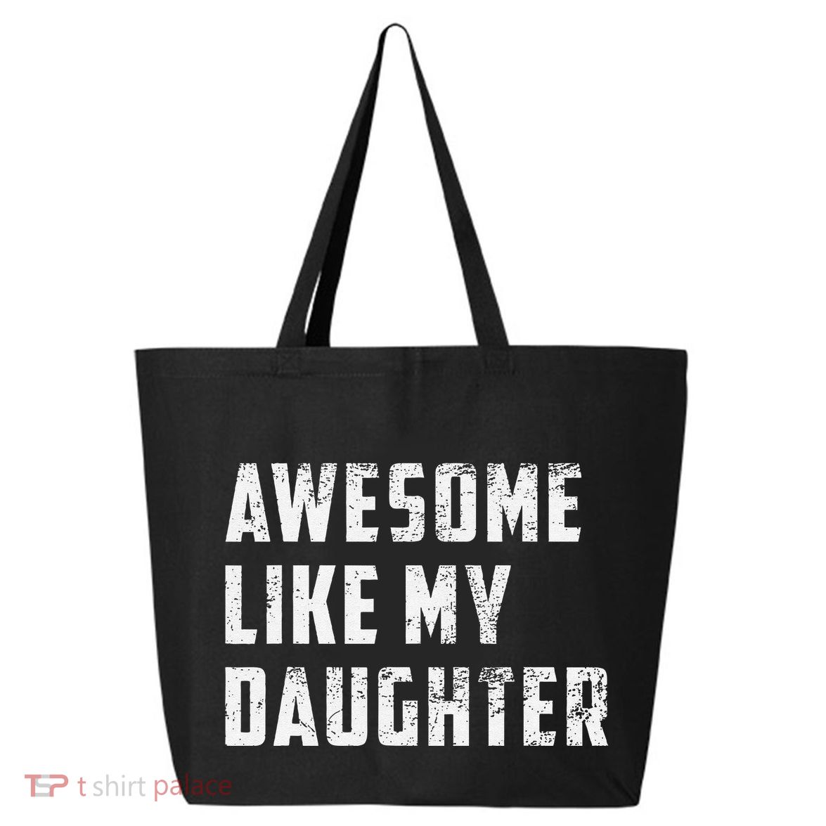 Awesome Like My Daughter Funny Fathers Day Dad 25L Jumbo Tote