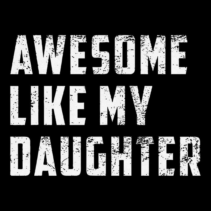 Awesome Like My Daughter Funny Fathers Day Dad Women's Crop Top Tee