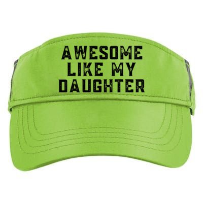 AWESOME LIKE MY DAUGHTER Adult Drive Performance Visor