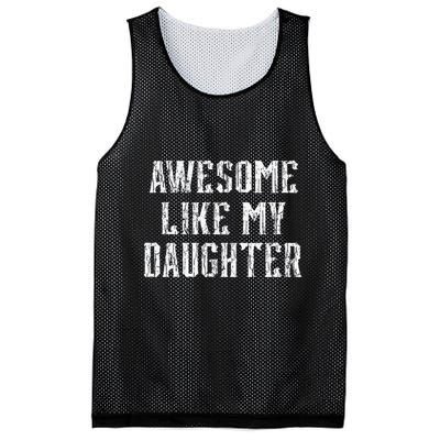 Awesome Like My Daughter FatherS Day Vintage Retro Dad Mesh Reversible Basketball Jersey Tank
