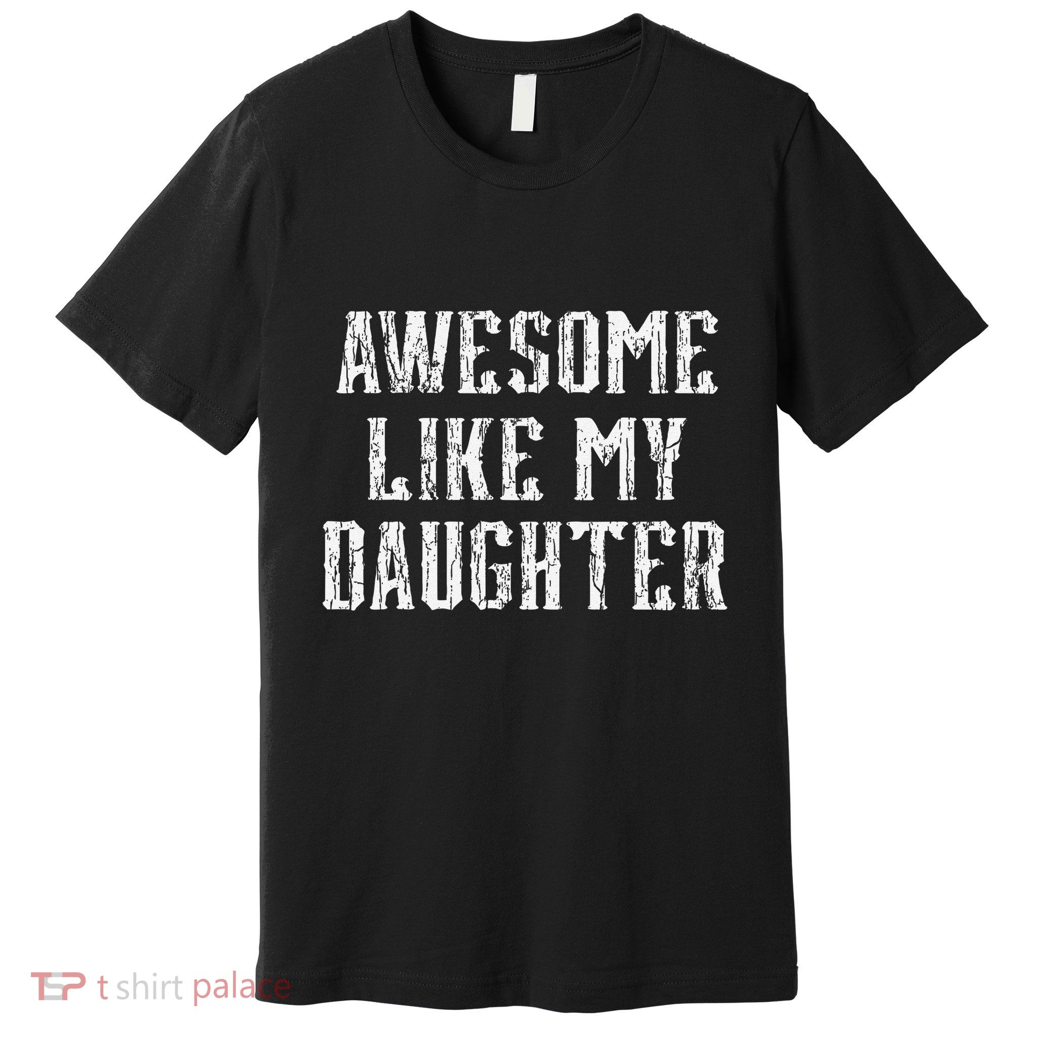 Awesome Like My Daughter FatherS Day Vintage Retro Dad Premium T-Shirt