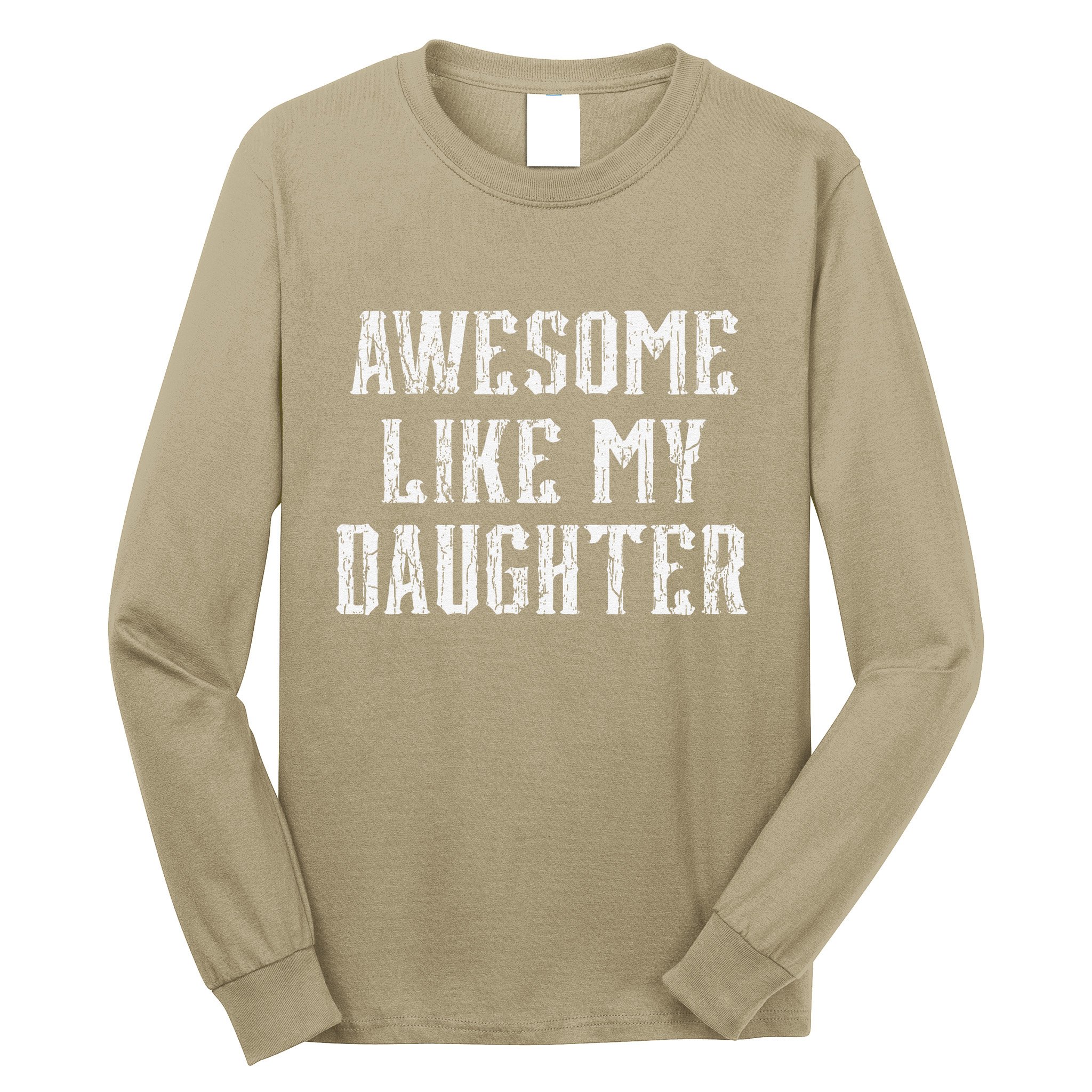 Awesome Like My Daughter FatherS Day Vintage Retro Dad Long Sleeve Shirt