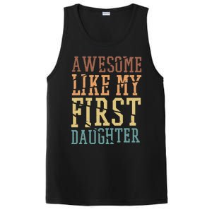 Awesome Like My First Daughter Family Proud Mom And Dad PosiCharge Competitor Tank