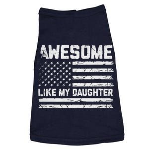 Awesome Like My Daughter FatherS Day Funny Dad And Daughter Doggie Tank