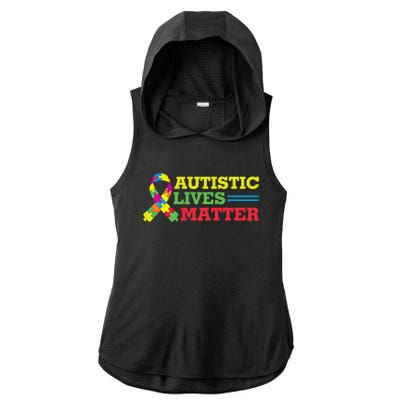 Autistic Lives Matter Autism Awareness Meaningful Gift Ladies PosiCharge Tri-Blend Wicking Draft Hoodie Tank