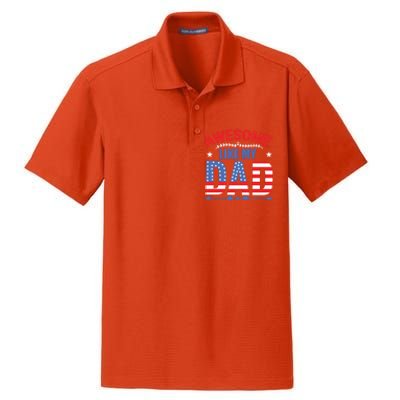 Awesome Like My Dad American Flag 4th Of July Fathers Day Gift Dry Zone Grid Polo