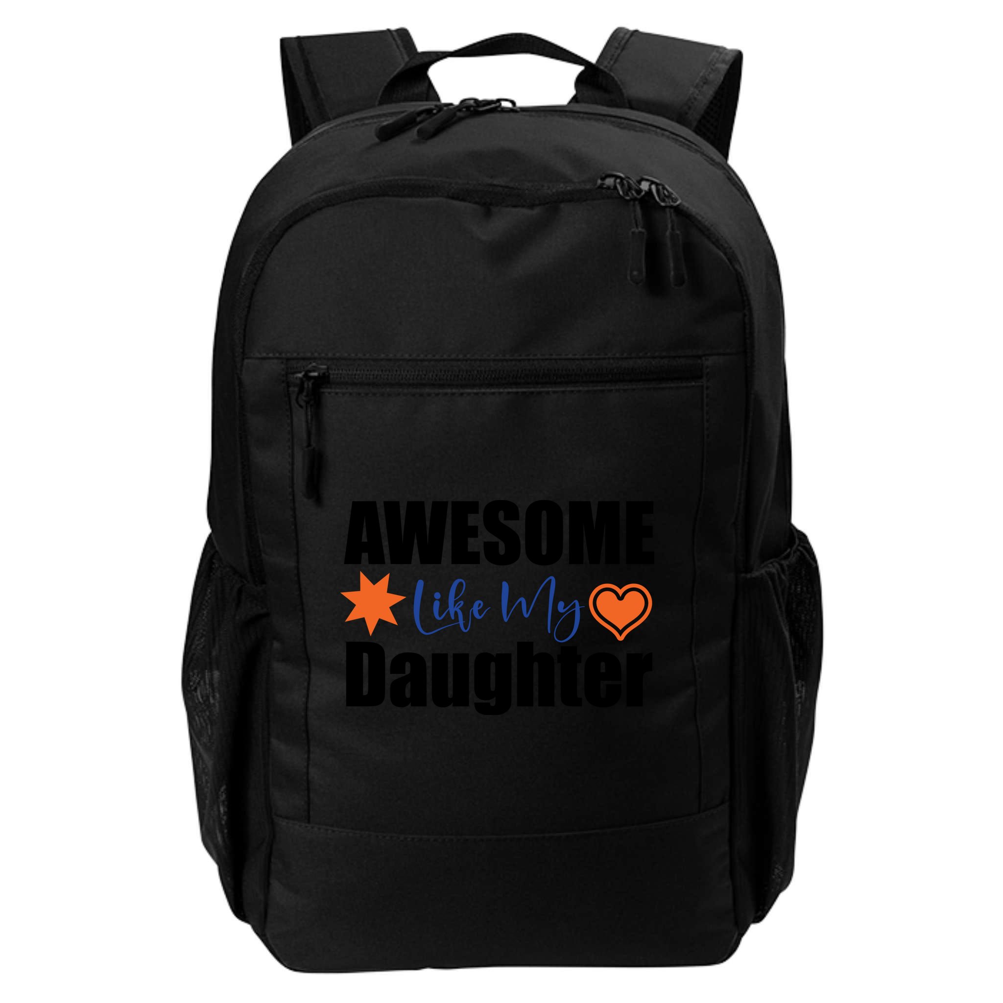 AWESOME LIKE MY DAUGHTER Backpack