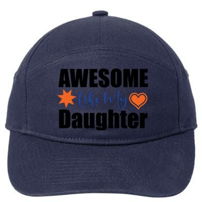 AWESOME LIKE MY DAUGHTER 7-Panel Snapback Hat