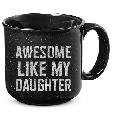 Awesome Like My Daughter Gifts Man Funny Fathers Day Daddy 15oz Campfire Ceramic Mug