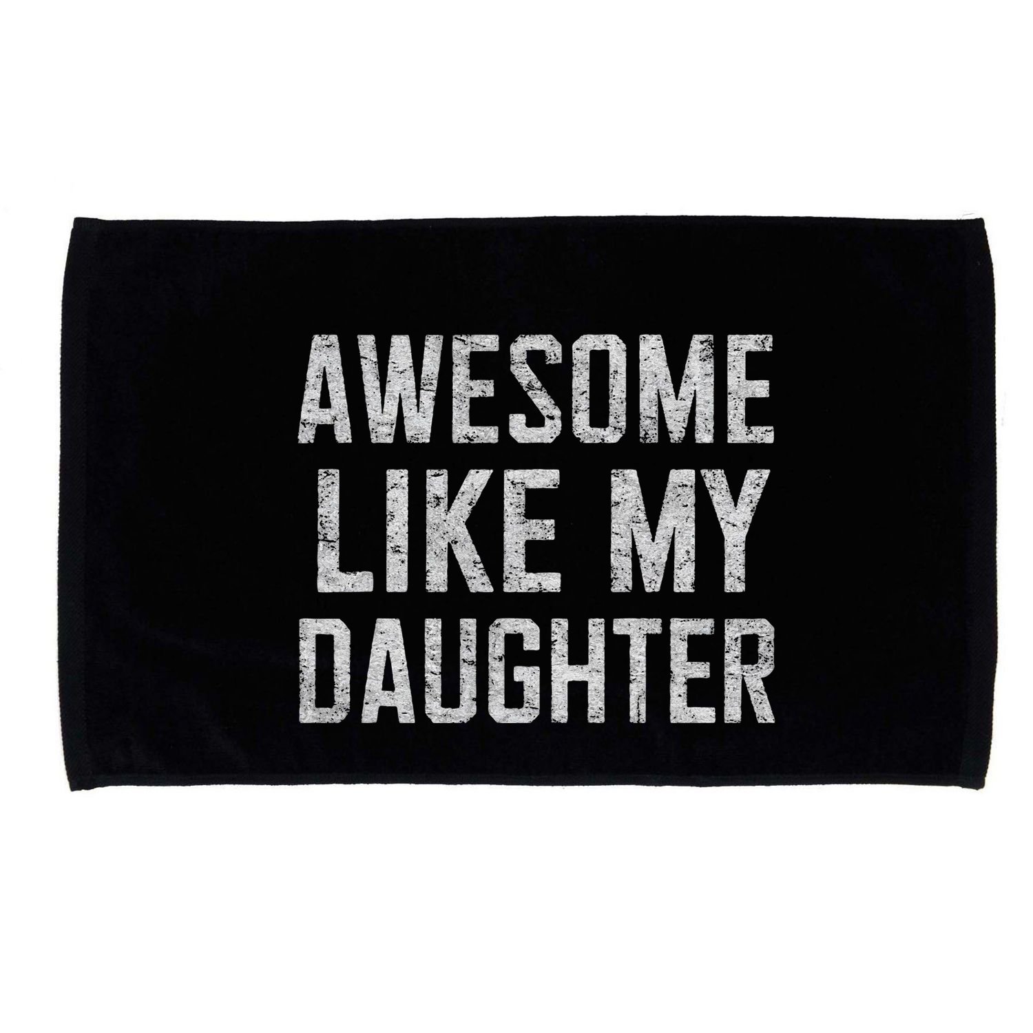 Awesome Like My Daughter Gifts Man Funny Fathers Day Daddy Microfiber Hand Towel