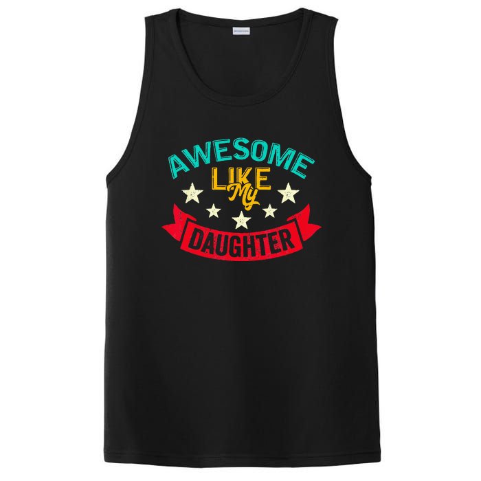 Awesome Like My Daughters Family Lovers Funny Fathers Day PosiCharge Competitor Tank