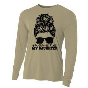 Awesome Like My Daughter Funny Father Mother Mom Dad Cooling Performance Long Sleeve Crew