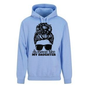 Awesome Like My Daughter Funny Father Mother Mom Dad Unisex Surf Hoodie