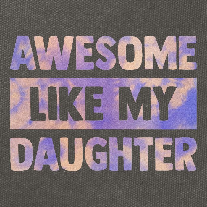 Awesome Like My Daughter Matching Fathers Day Family Tie Dye Cotton Canvas Backpack