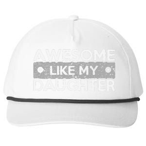 Awesome Like My Daughter Funny FatherS Day Dad Joke Snapback Five-Panel Rope Hat