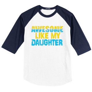 Awesome Like My Daughter Fathers Day Dad Baseball Sleeve Shirt