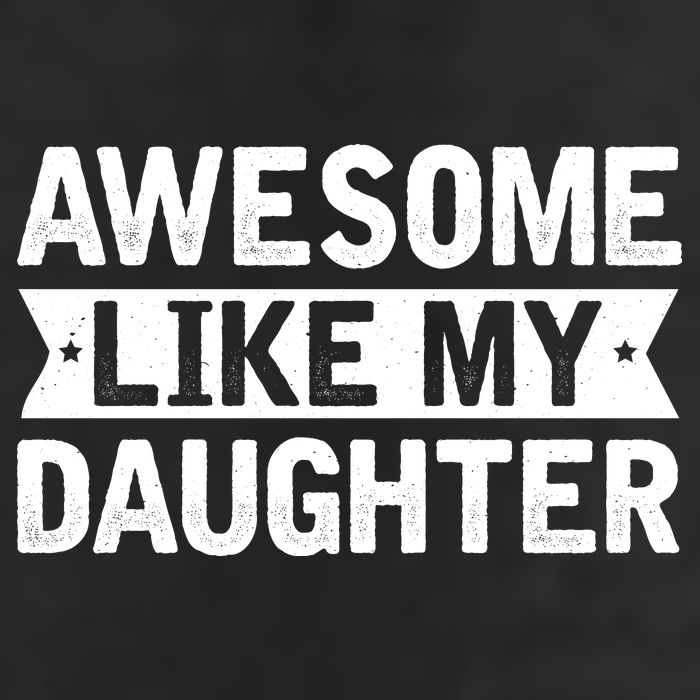 Awesome Like My Daughter Fathers Day Cool Comfort Performance Bucket Hat