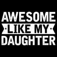 Awesome Like My Daughter Fathers Day Cooling Performance Crew T-Shirt
