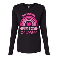 Awesome Like My Daughter Fathers Day Womens Cotton Relaxed Long Sleeve T-Shirt