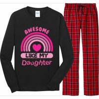 Awesome Like My Daughter Fathers Day Long Sleeve Pajama Set