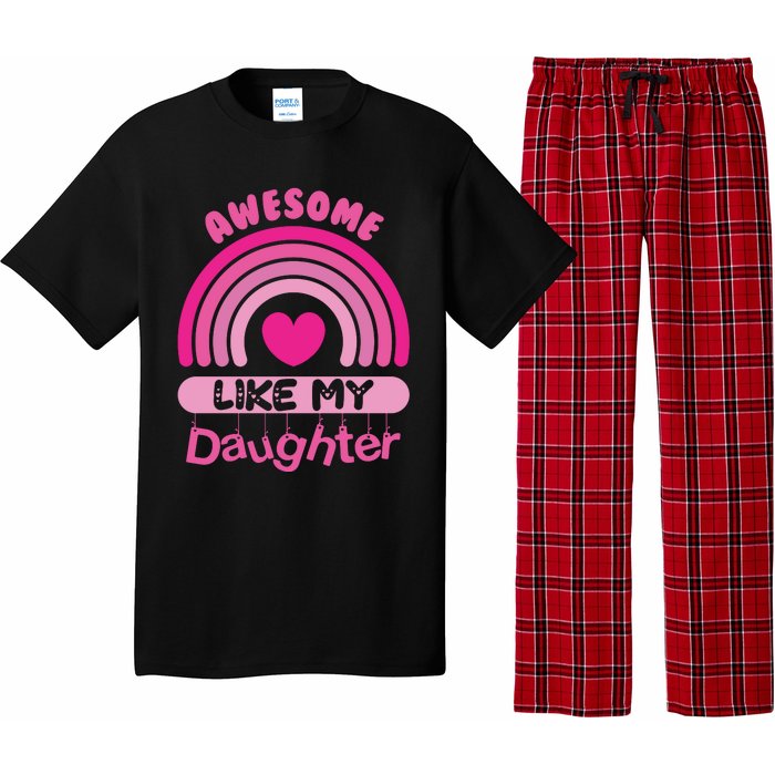 Awesome Like My Daughter Fathers Day Pajama Set