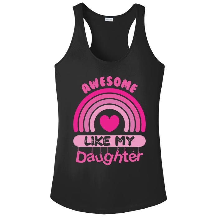 Awesome Like My Daughter Fathers Day Ladies PosiCharge Competitor Racerback Tank