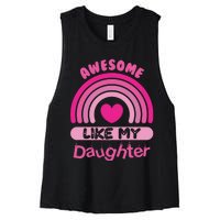 Awesome Like My Daughter Fathers Day Women's Racerback Cropped Tank