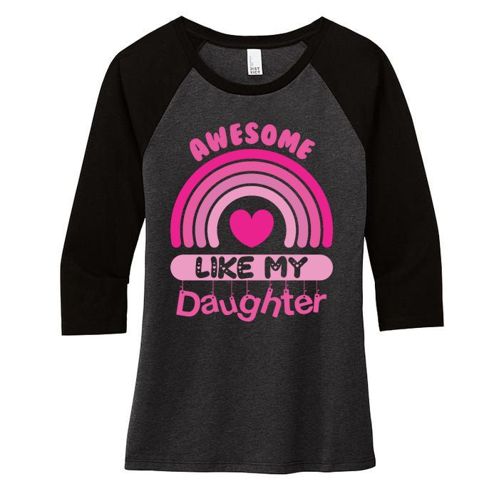 Awesome Like My Daughter Fathers Day Women's Tri-Blend 3/4-Sleeve Raglan Shirt