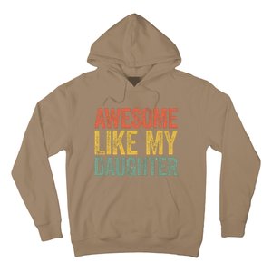 Awesome Like My Daughter Dad Fathers Day Hoodie