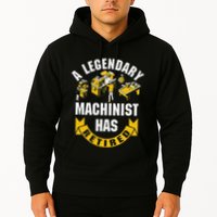 A Legendary Machinist Has Retired Machinist Retirement Party Hoodie
