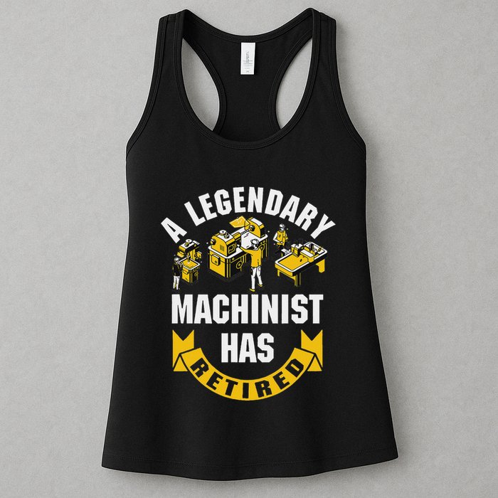 A Legendary Machinist Has Retired Machinist Retirement Party Womens Tank Top