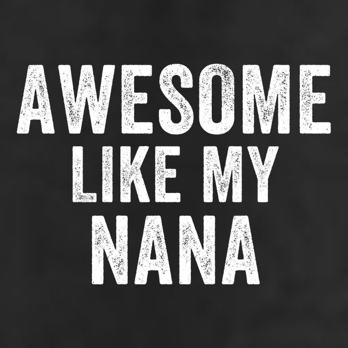 Awesome Like My Nana Funny Nana Jokes Nana Humor Best Nana Ever Cool Nana Golf Towel
