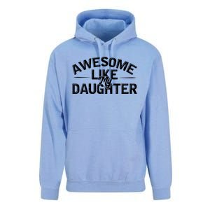 Awesome Like My Daughter Funny Dad Unisex Surf Hoodie