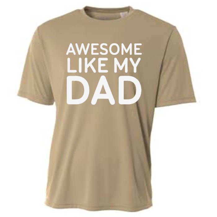 Awesome Like My Dad Girl Dad Father & Daughter Cooling Performance Crew T-Shirt