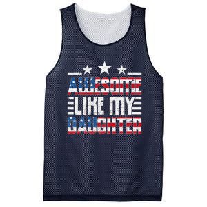 Awesome Like My Daughter FatherS Day From Daughter Usa Flag Mesh Reversible Basketball Jersey Tank